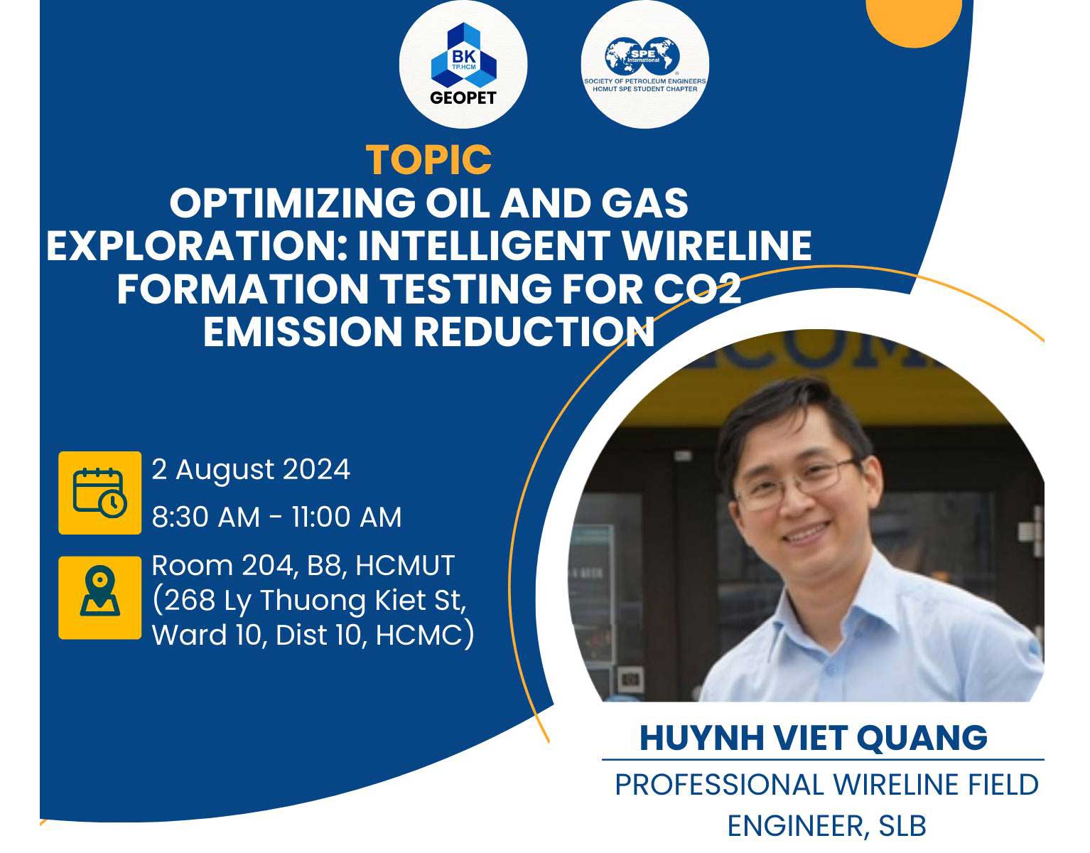 Topic OPTIMIZING OIL AND GAS EXPLORATION: INTELLIGENT WIRELINE FORMATION TESTING FOR CO2 EMISSION REDUCTION