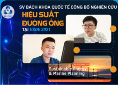 SV BÁCH KHOA QUỐC TẾ CÔNG BỐ NGHIÊN CỨU HIỆU SUẤT ĐƯỜNG ỐNG TẠI VOSE 2021